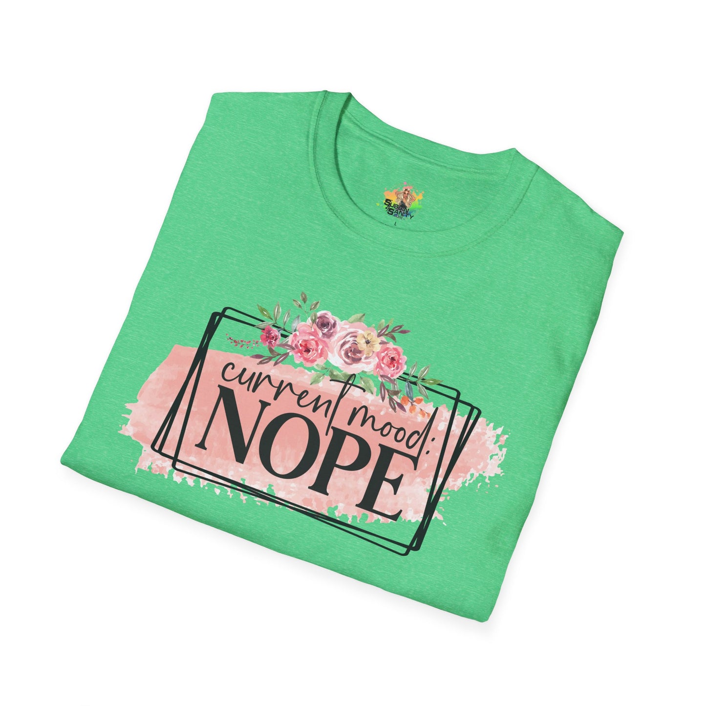 Current Mood Nope Graphic T-Shirt | Funny Sarcastic Statement Tee by Subbin4Sanity