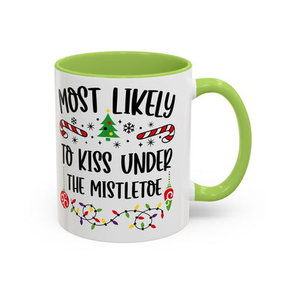 Christmas Coffee Mug, 11oz, "To kiss under the mistletoe"