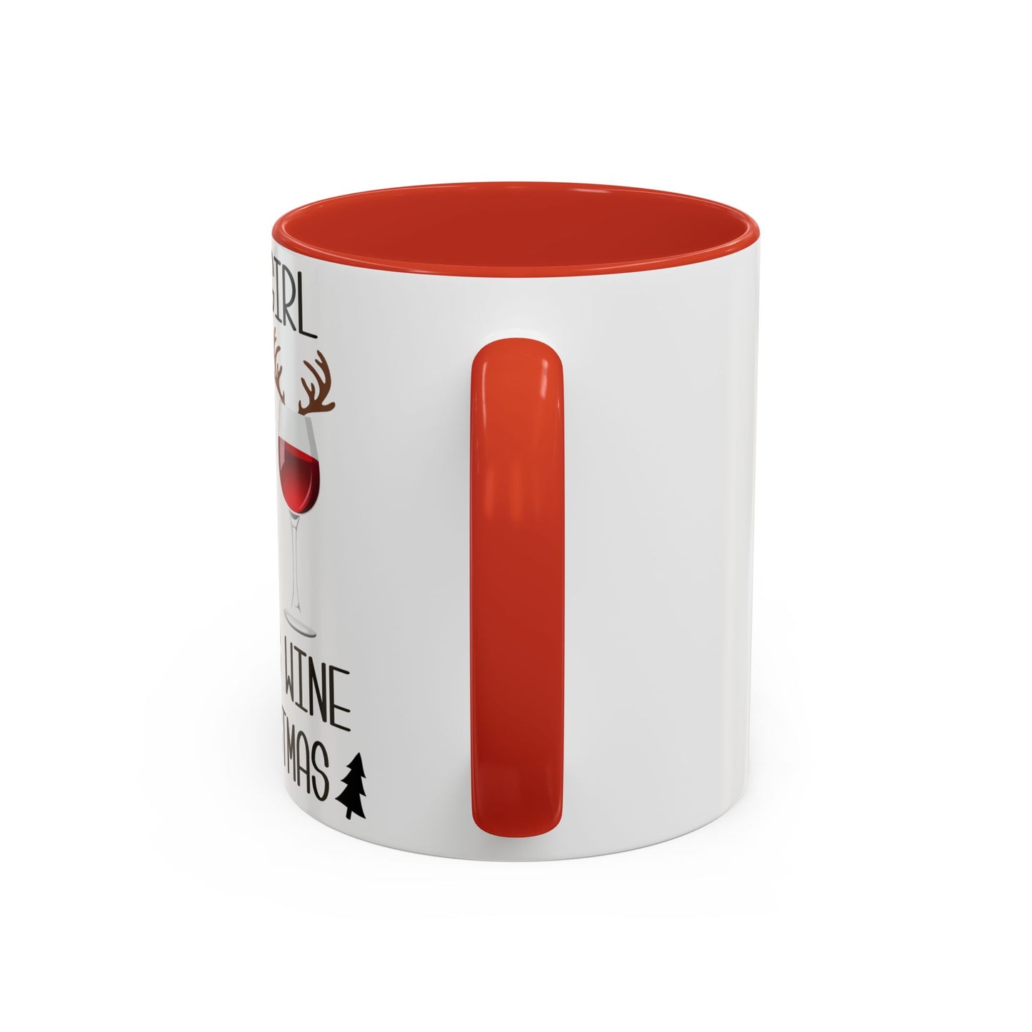 Christmas Coffee Mug, 11oz, "Just A Girl Who Loves Wine At Christmas"
