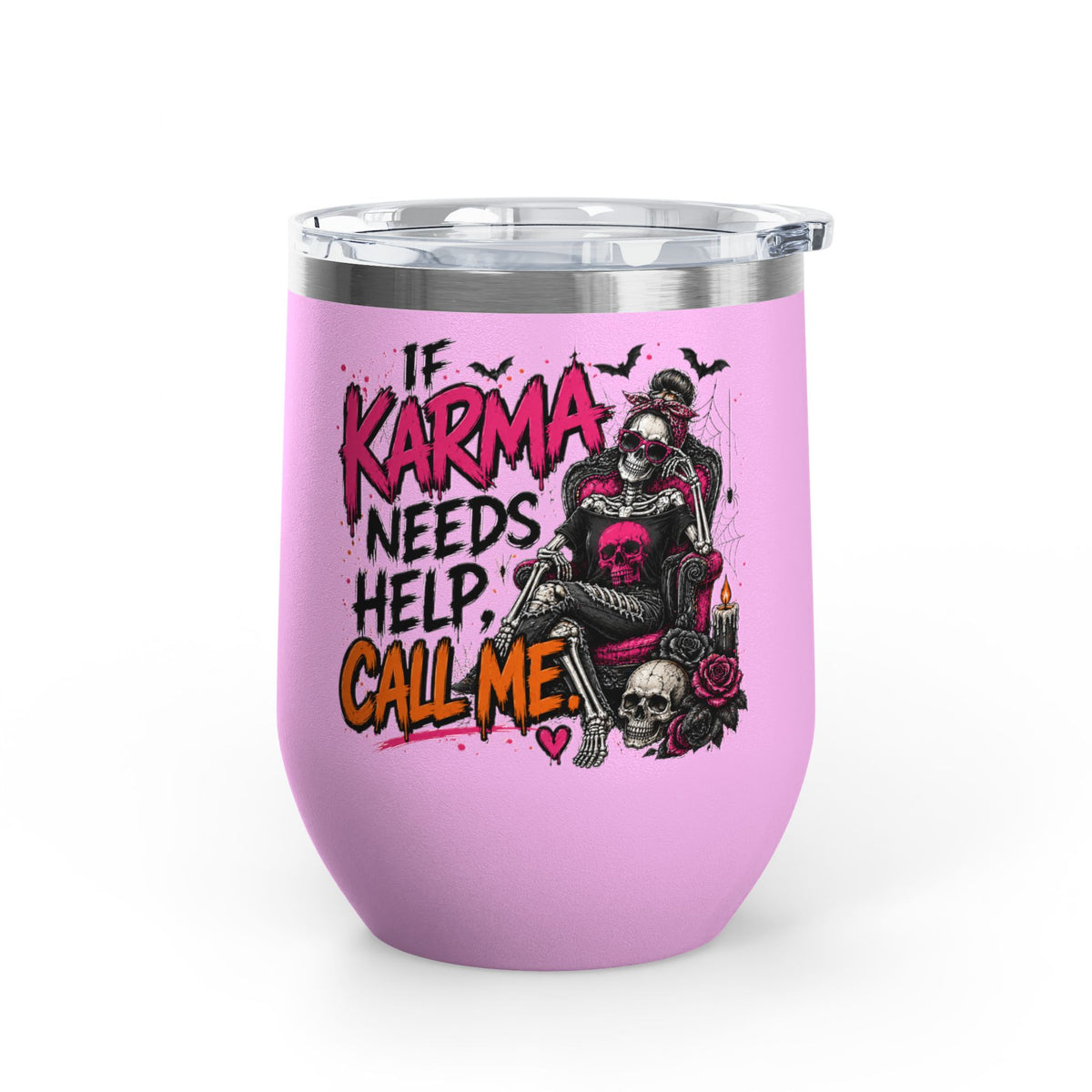 If Karma Needs Help, Call Me 12oz Wine Tumbler | Sarcastic Gothic Stainless Steel Cup by Subbin4Sanity