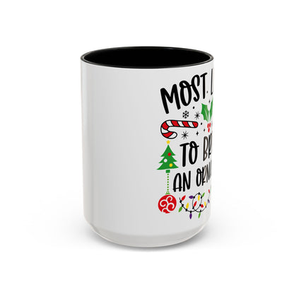 Christmas Coffee Mug, 11oz, "Most likely to break an ornament"