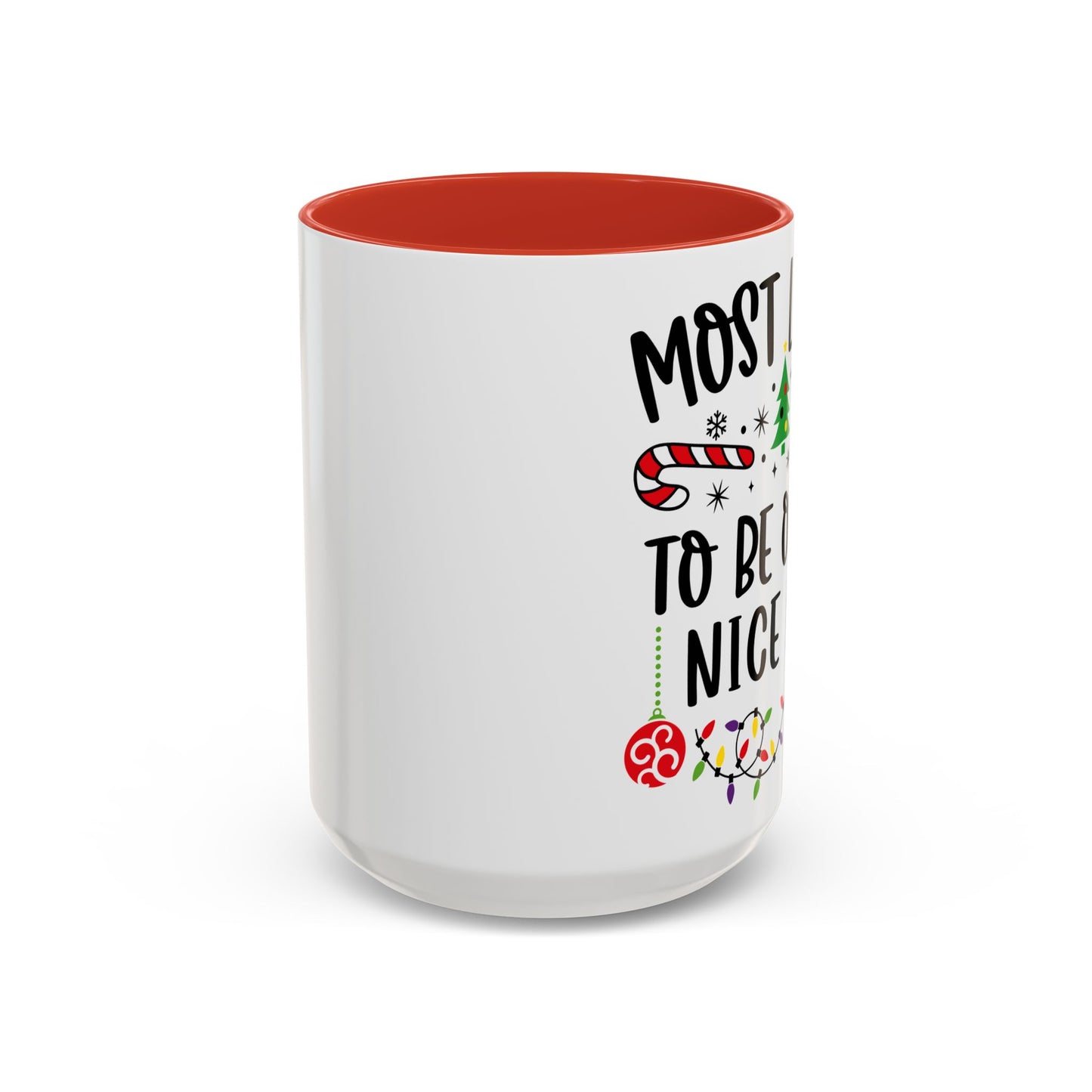 Christmas Coffee Mug, 11oz, "To be on the nice list"