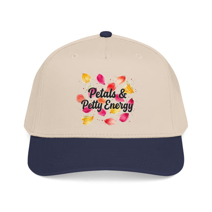 "Petals & Petty Energy" — Baseball Cap