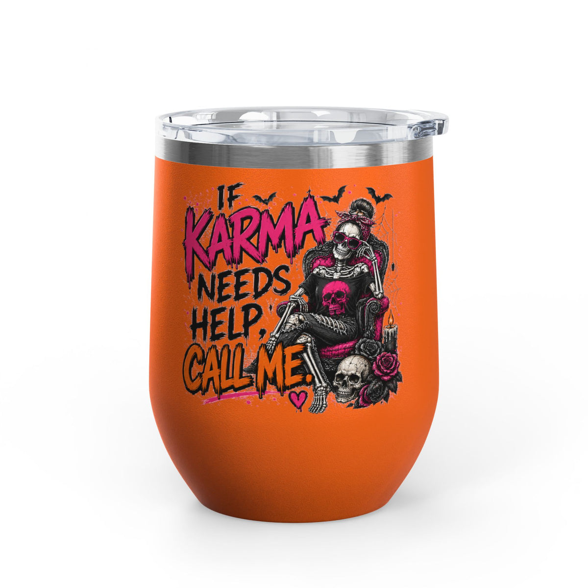 If Karma Needs Help, Call Me 12oz Wine Tumbler | Sarcastic Gothic Stainless Steel Cup by Subbin4Sanity