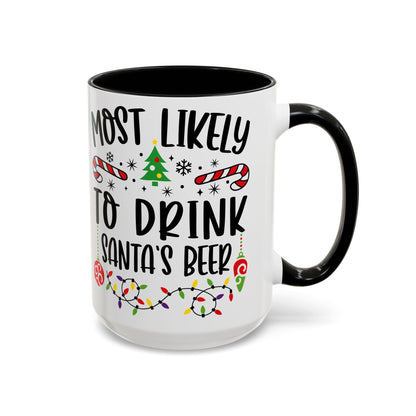 Christmas Coffee Mug, 11oz, "To drink Santa's beer"