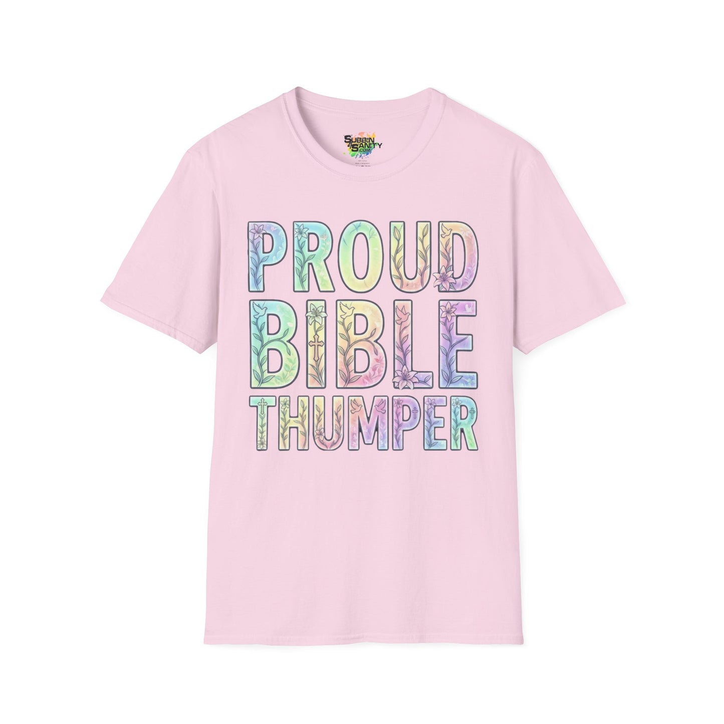 Proud Bible Thumper Pastel Rainbow Easter Faith Unisex Soft Style T-Shirt