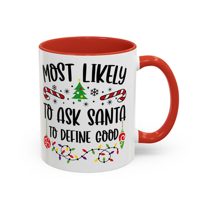 Christmas Coffee Mug, 11oz, "Define Good Santa"