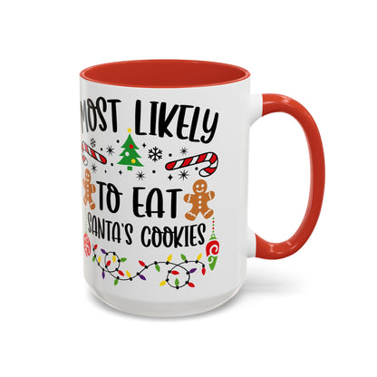 Christmas Coffee Mug, 11oz, "Eat Santa's Cookies"