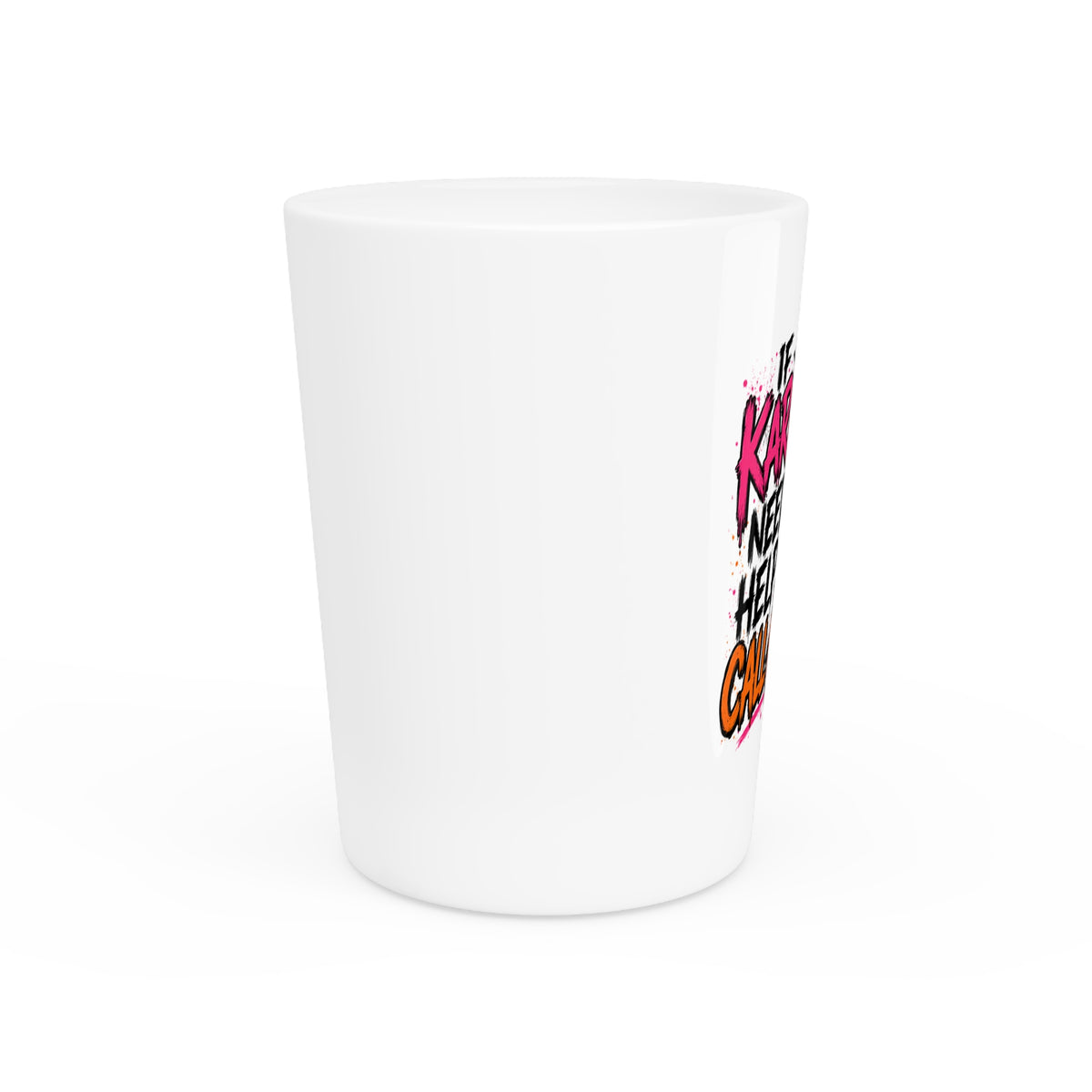 If Karma Needs Help, Call Me Shot Glass | Sarcastic Gothic Drinking Glass by Subbin4Sanity