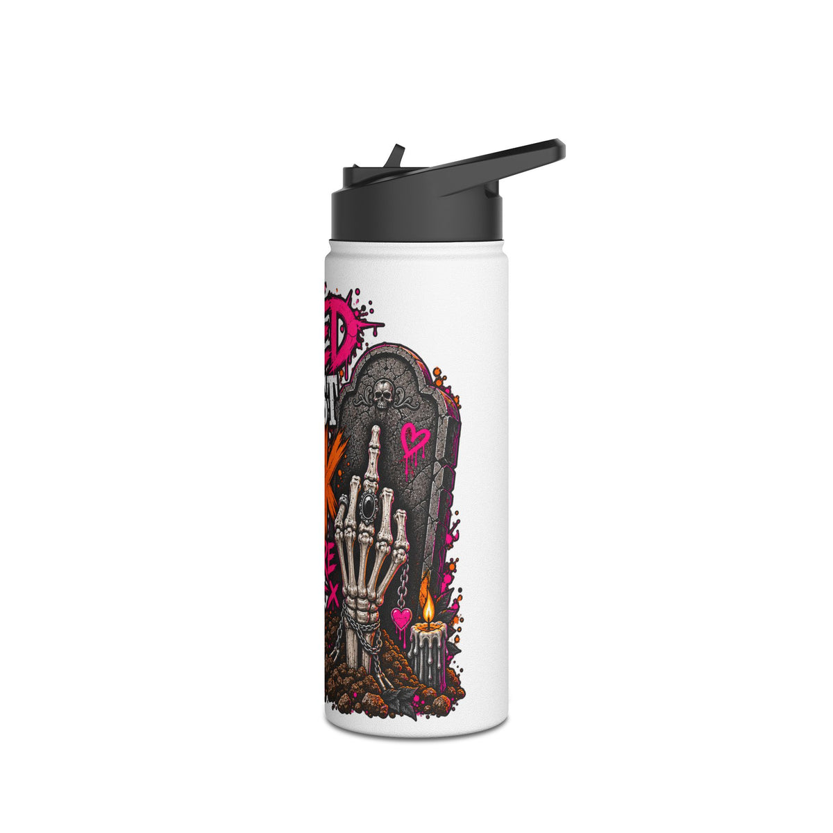 I Buried My Last Fuck Right Here Stainless Steel Water Bottle | Sarcastic Gothic Insulated Bottle by Subbin4Sanity
