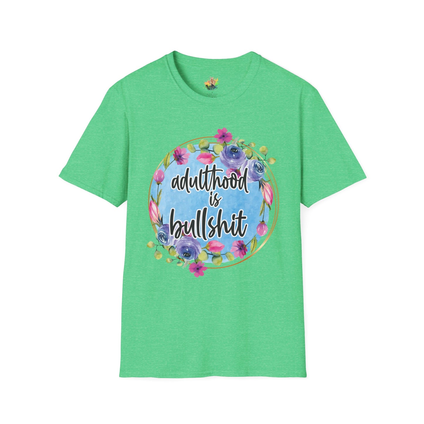 Adulthood Is Bullshit Graphic T-Shirt | Funny Adult Life Statement Tee by Subbin4Sanity