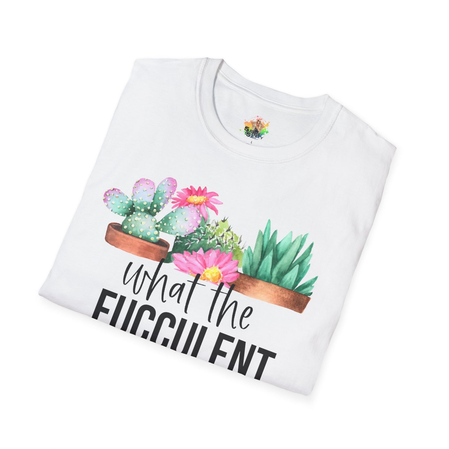 What The Fucculent Graphic T-Shirt | Funny Plant Pun Tee by Subbin4Sanity