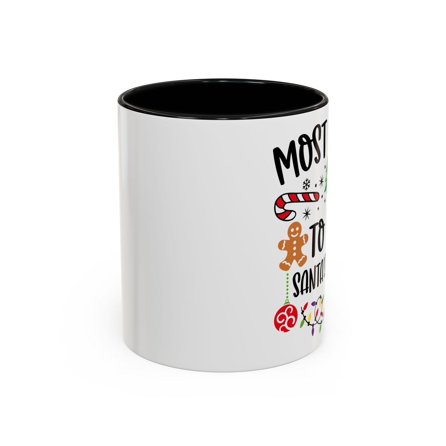 Christmas Coffee Mug, 11oz, "Eat Santa's Cookies"