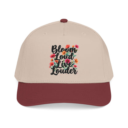 "Bloom Loud Live Louder" — Baseball Cap