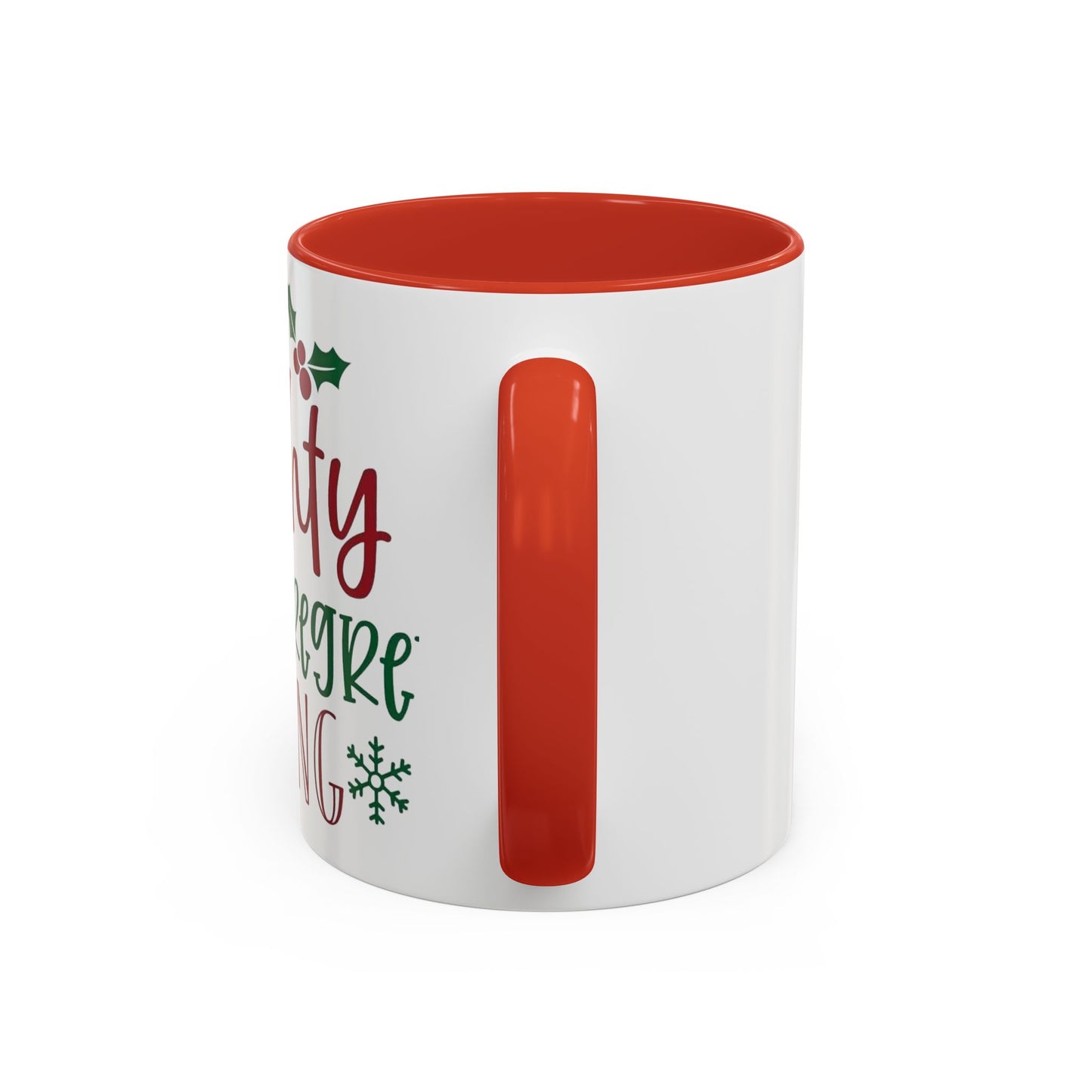 Christmas Coffee Mug, 11oz, "Most likely to be on the naughty list and I regret nothing"