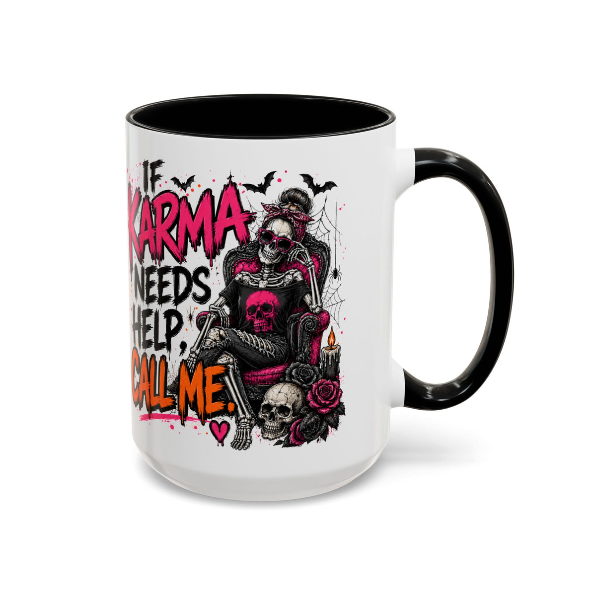 If Karma Needs Help Call Me Coffee Mug | Sarcastic Gothic Ceramic Mug by Subbin4Sanity