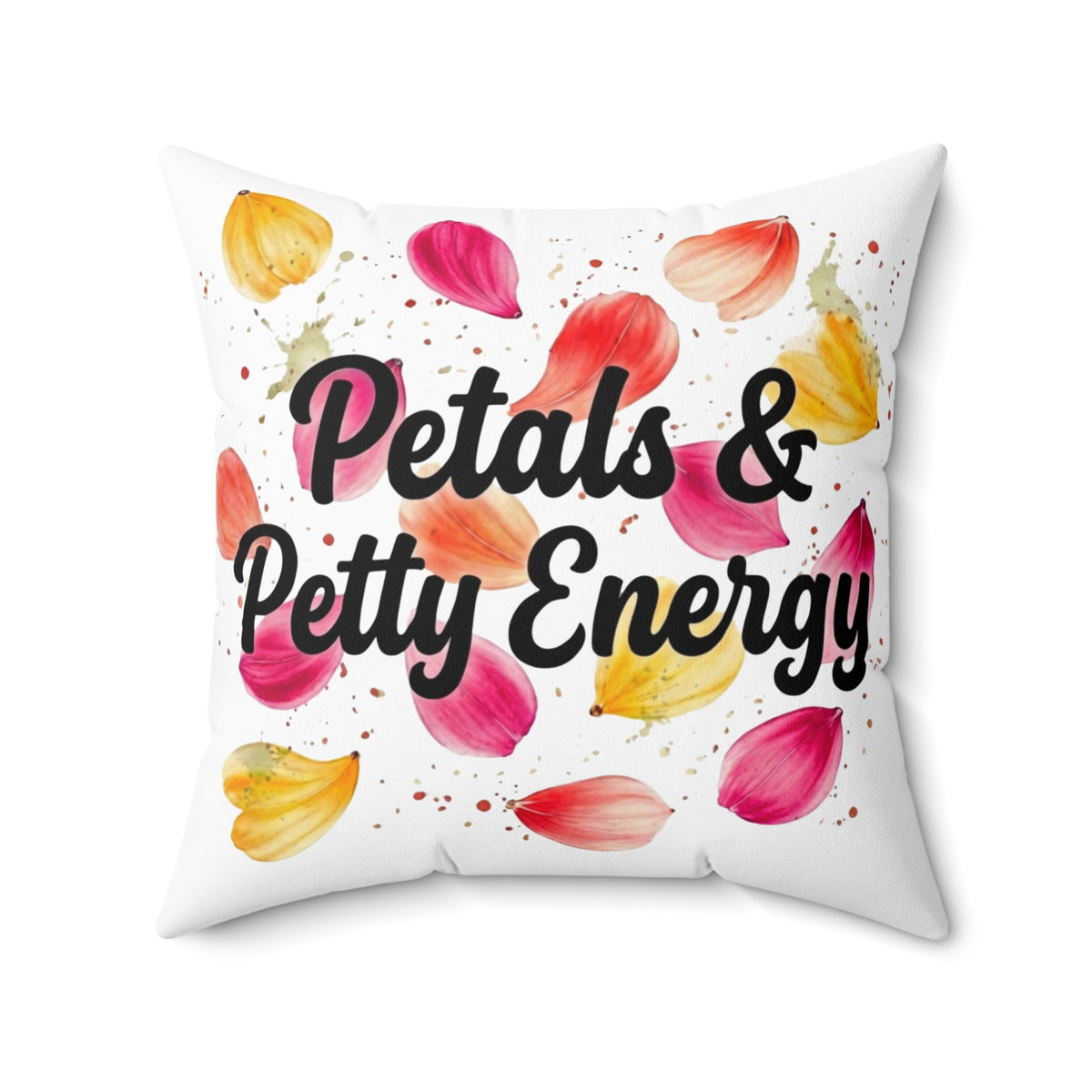 Petals & Petty Energy Double-Sided Throw Pillow | Floral Attitude Pillow by Subbin4Sanity