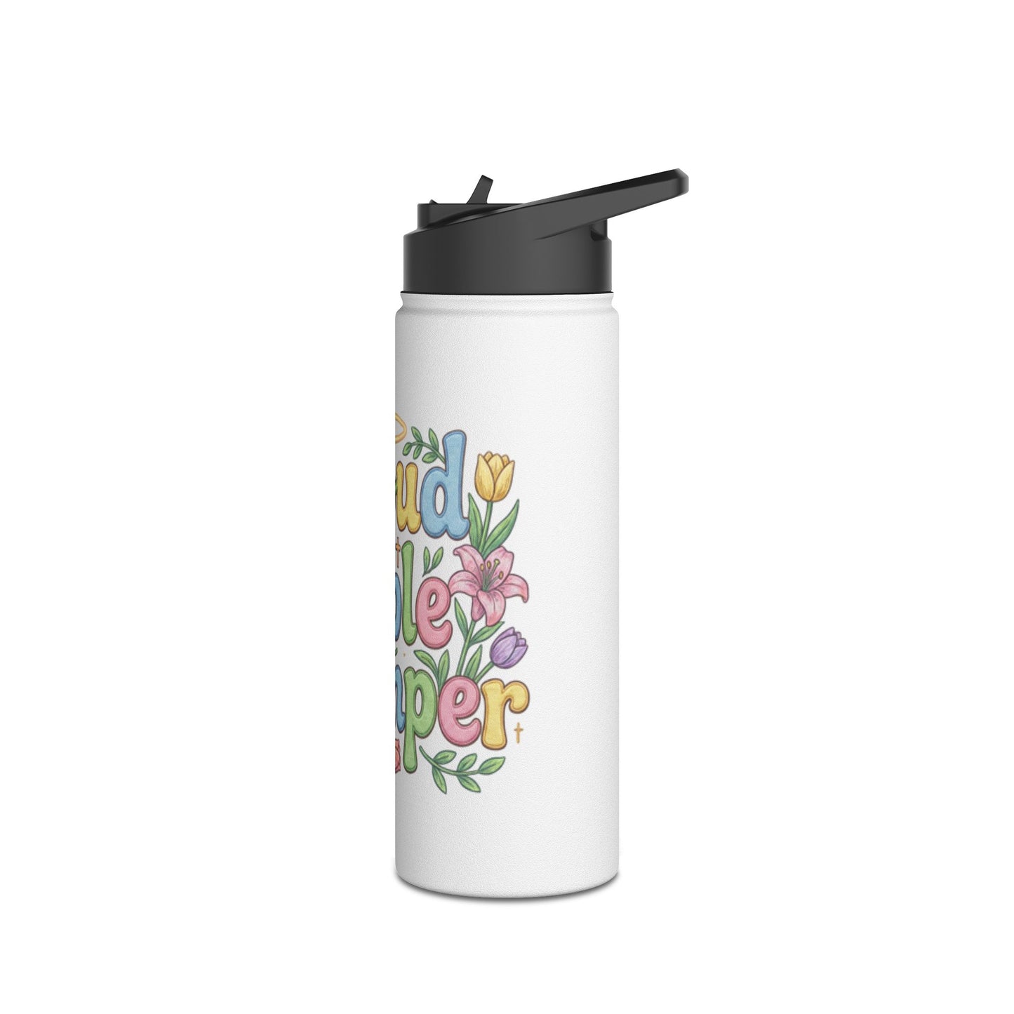 Proud Bible Thumper Rose Easter Faith Stainless Steel Water Bottle