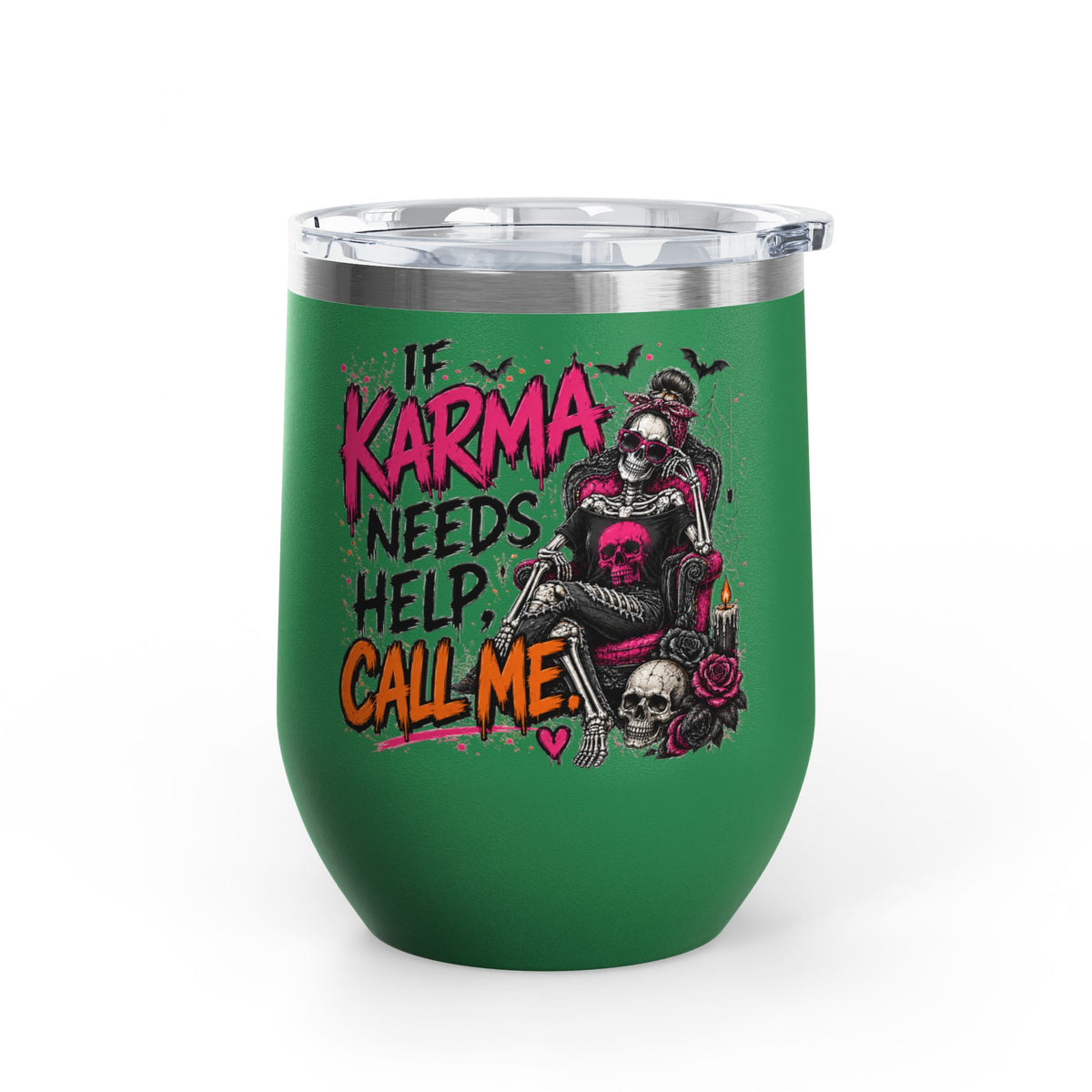 If Karma Needs Help, Call Me 12oz Wine Tumbler | Sarcastic Gothic Stainless Steel Cup by Subbin4Sanity