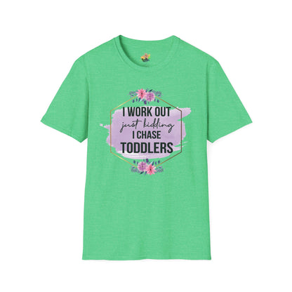 I Chase Toddlers Graphic T-Shirt | Funny Parenting Life Statement Tee by Subbin4Sanity