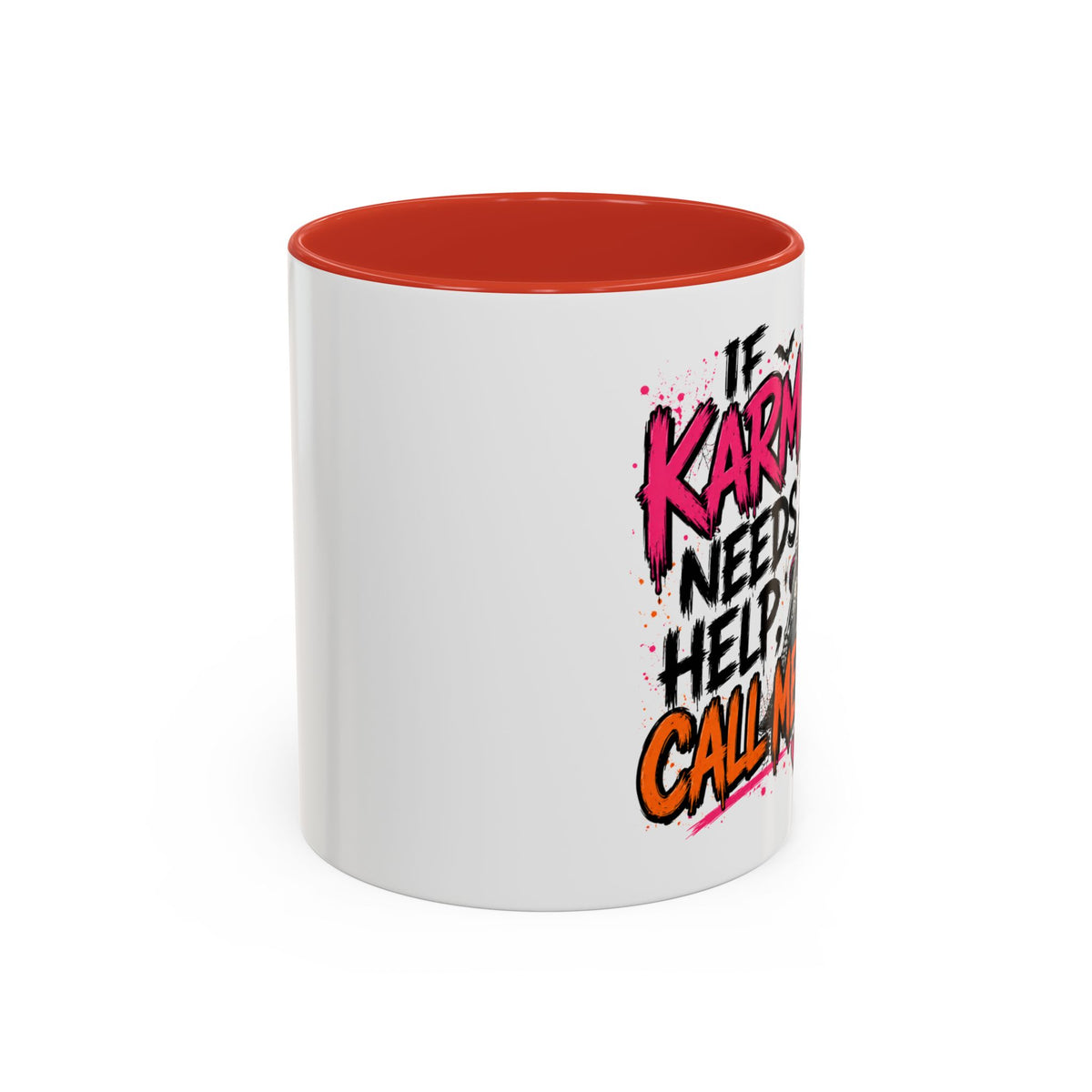 If Karma Needs Help Call Me Coffee Mug | Sarcastic Gothic Ceramic Mug by Subbin4Sanity