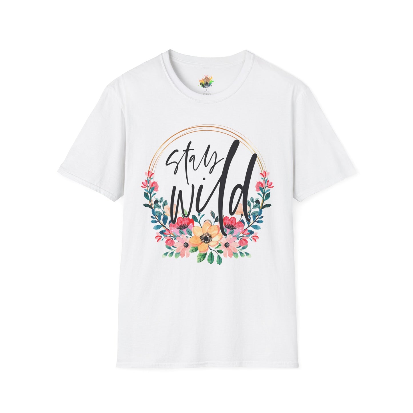 Stay Wild Graphic T-Shirt | Empowering Floral Statement Tee by Subbin4Sanity
