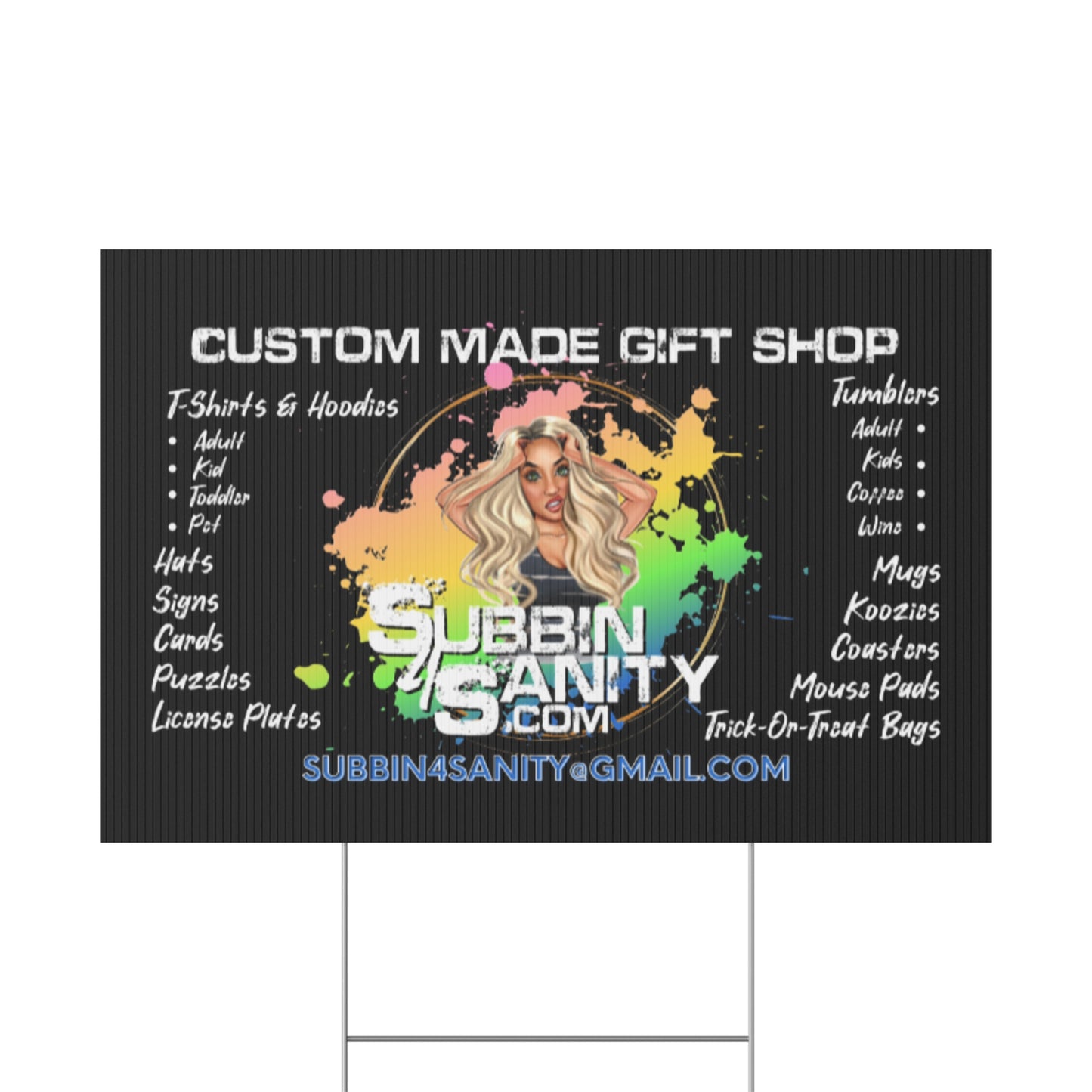 Customizable Plastic Yard Sign — Add your custom Logo, Photo, & Artwork by SubbinSanity