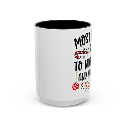 Christmas Coffee Mug, 11oz, "Don't know don't care"