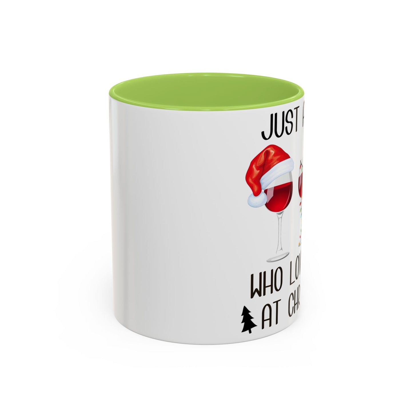 Christmas Coffee Mug, 11oz, "Just A Girl Who Loves Wine At Christmas"