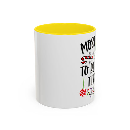 Christmas Coffee Mug, 11oz, "To be making Tik-Toks"