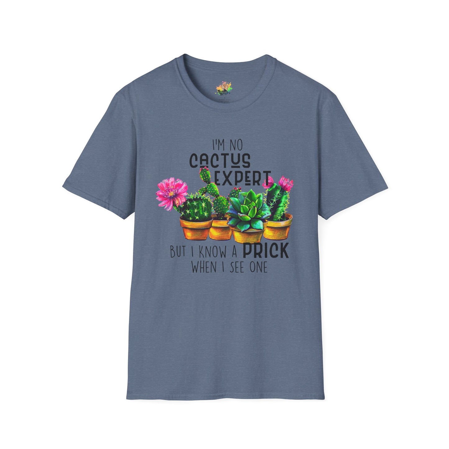 Know A Prick When I See One Graphic T-Shirt | Funny Sarcastic Cactus Tee by Subbin4Sanity