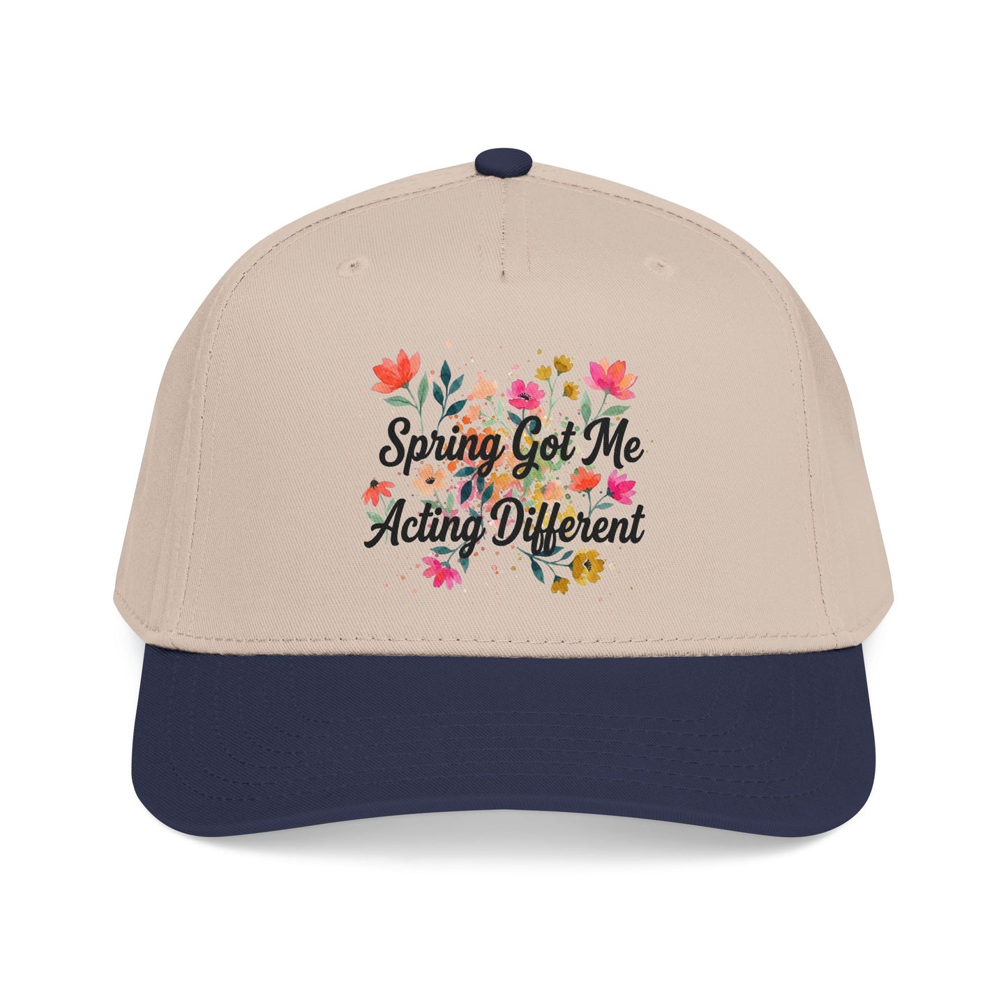 "Spring Got Me Acting Different" — Baseball Cap
