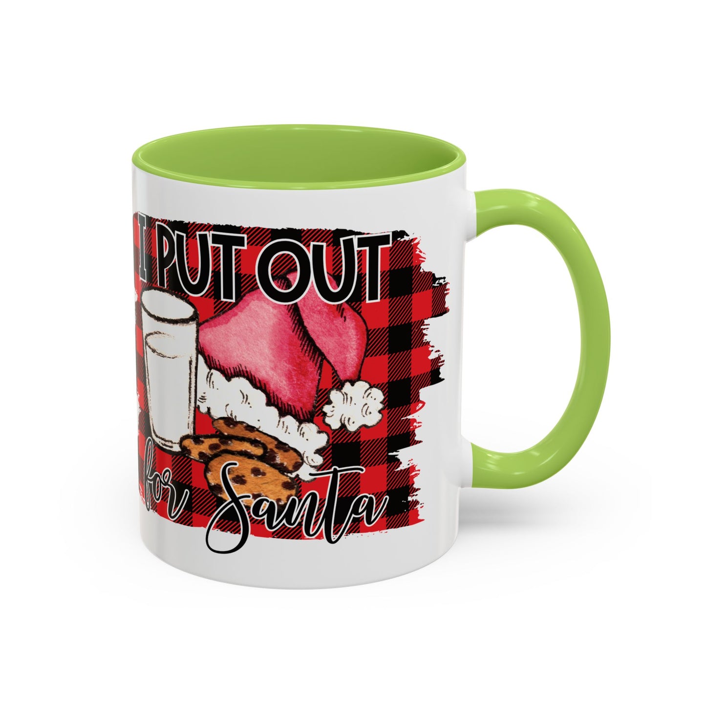 Christmas Coffee Mug, 11oz, "I put out for Santa"