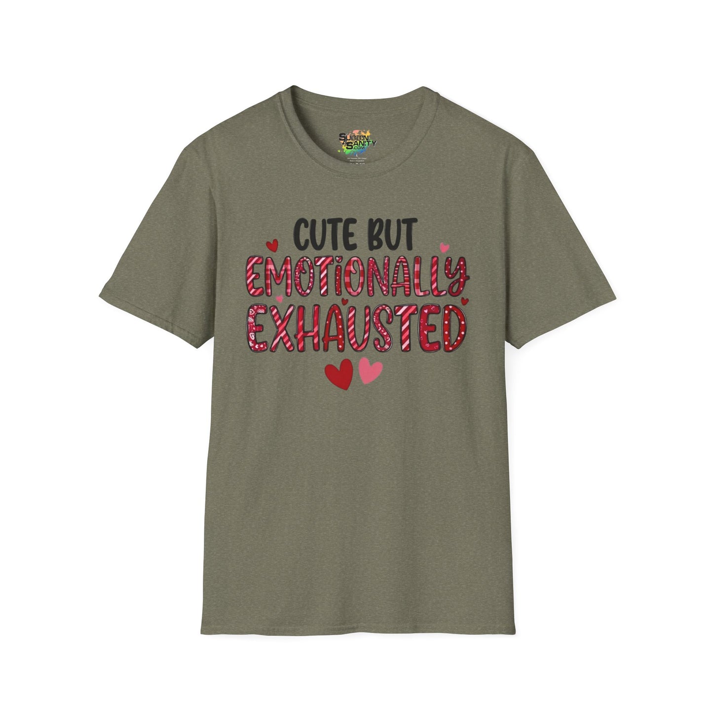 "Cute But Emotionally Exhausted" Valentine T-Shirt – Cute Graphic Tee | Unisex Softstyle Valentine’s Day Shirt