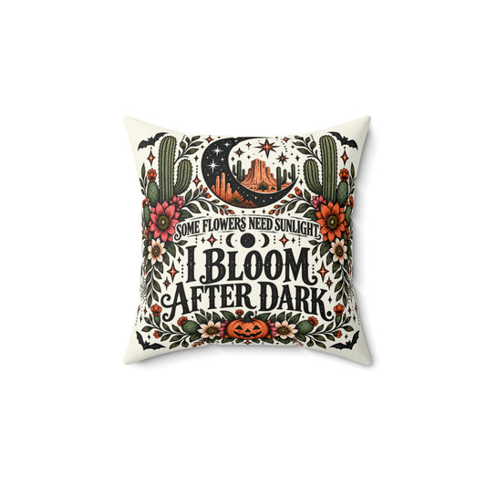 Some Flowers Need Sunlight, I Bloom After Dark + Crescent Blooms Double-Sided Pillowcase & Insert | Boho Halloween Throw Pillow by Subbin4Sanity