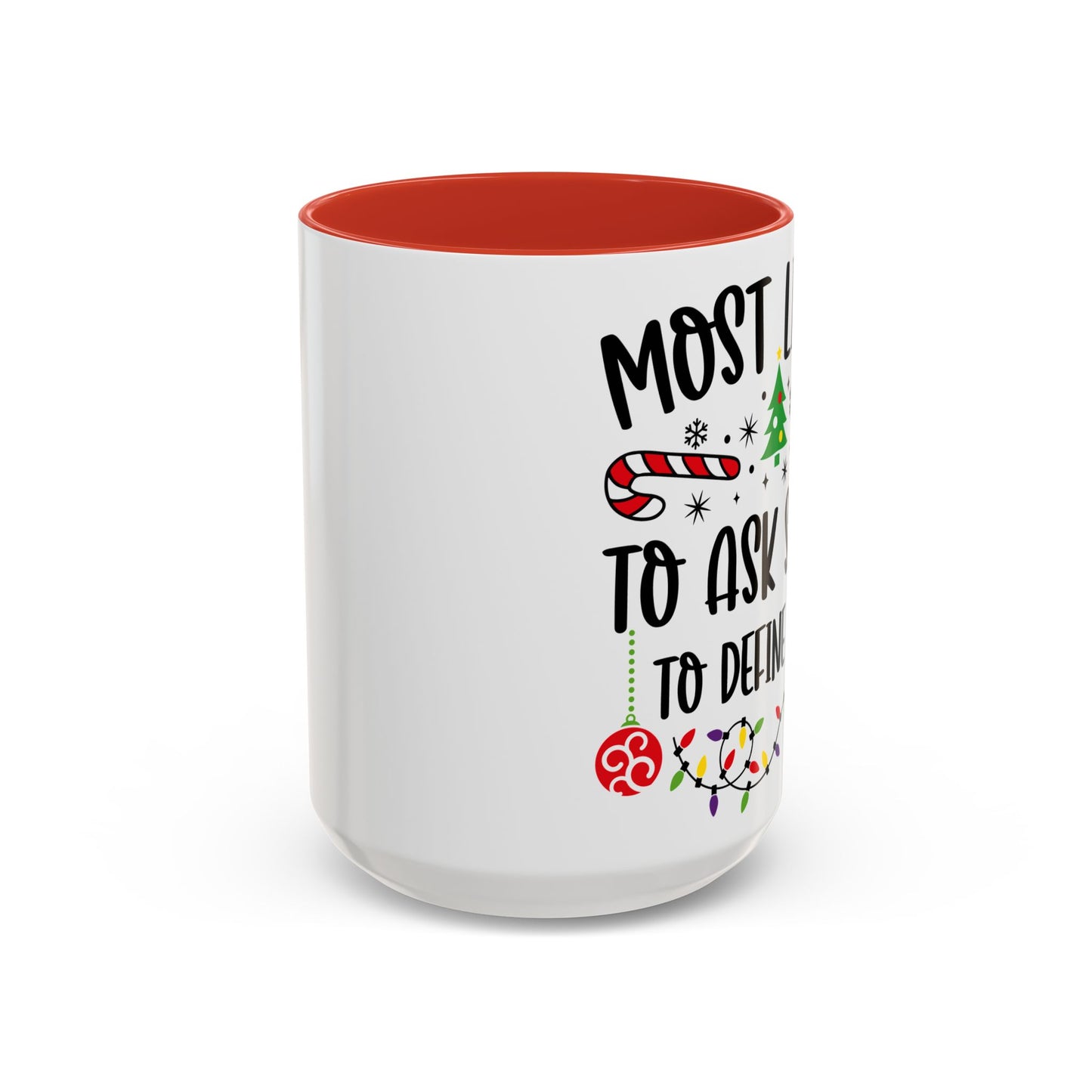 Christmas Coffee Mug, 11oz, "Define Good Santa"