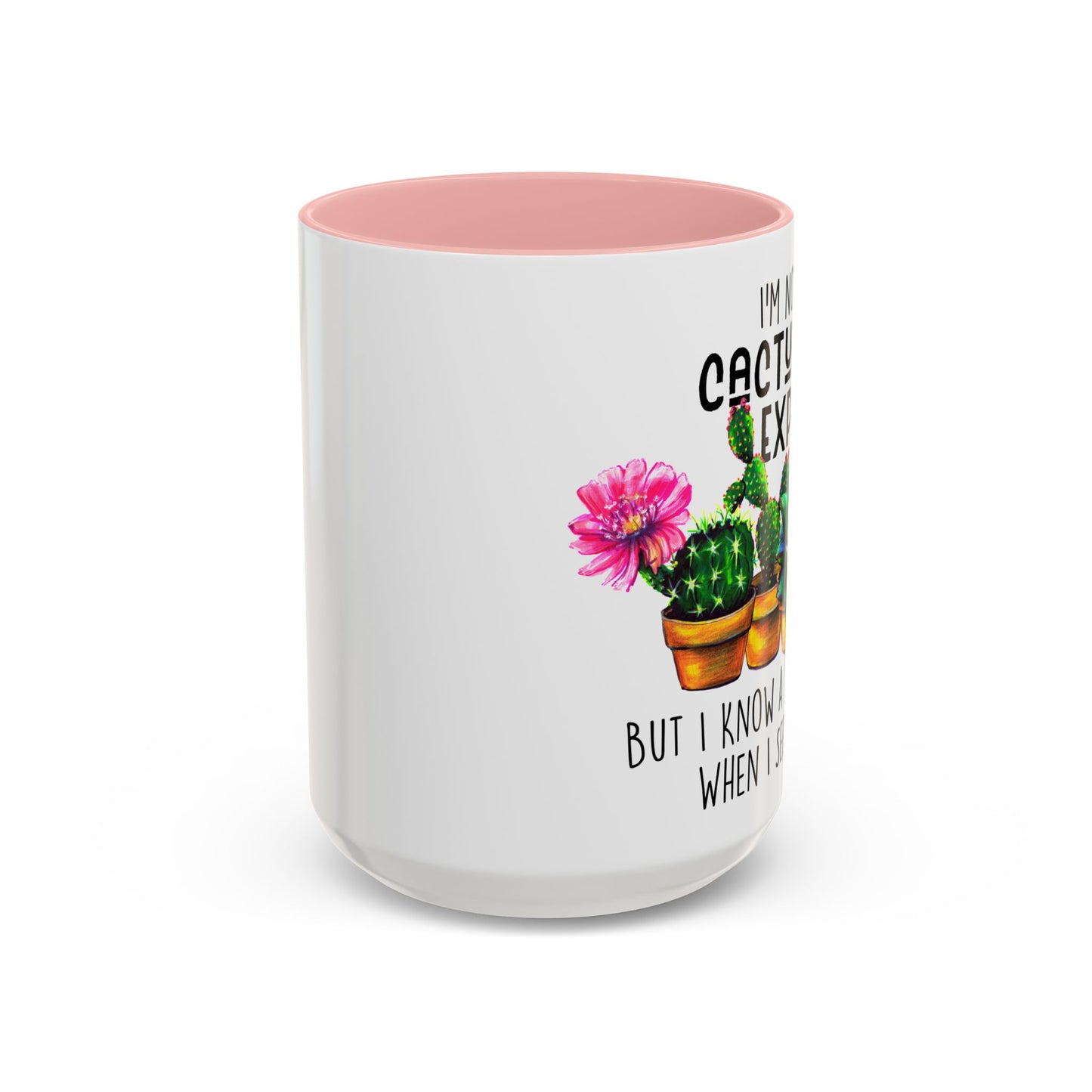 Coffee Mug, 11oz, "No Cactus Expert"