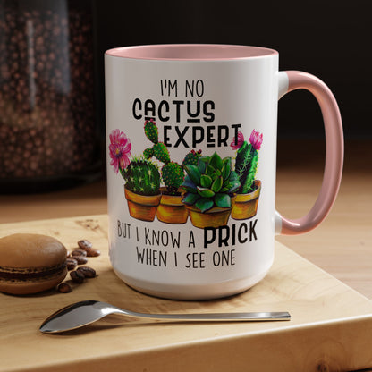 Coffee Mug, 11oz, "No Cactus Expert"