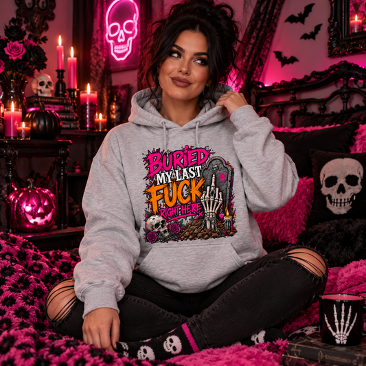 Buried My Last Fuck | Funny Halloween Graphic Hoodie | Sarcastic Spooky Pullover by Subbin4Sanity