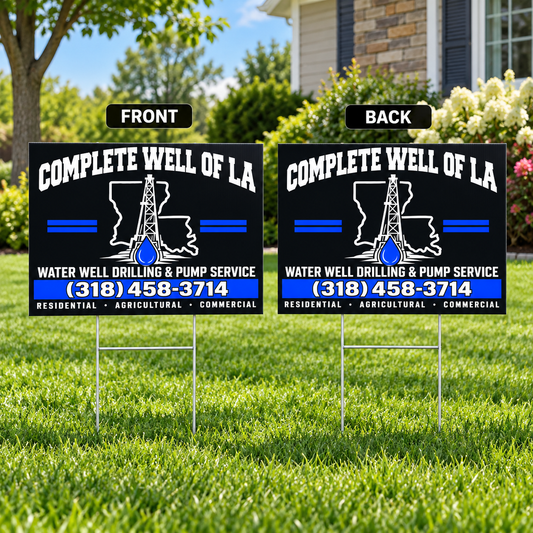 Complete Well of LA | Custom Double-Sided Yard Signs — Bulk Discount