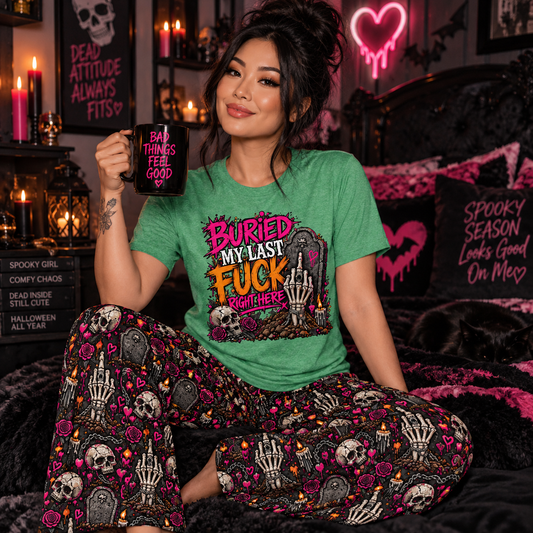 I Buried My Last Fuck Right Here Pajama Set | Dirt & Defiance Gothic Sleepwear by Subbin4Sanity