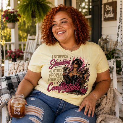 "I Stopped Shrinking So Other People Could Stay Comfortable", Unisex Softstyle T-Shirt