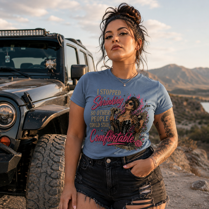 "I Stopped Shrinking So Other People Could Stay Comfortable", Unisex Softstyle T-Shirt