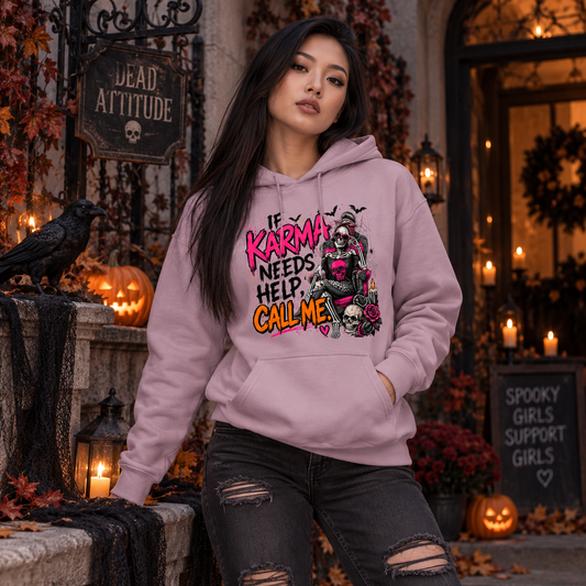 If Karma Needs Help, Call Me | Funny Halloween Graphic Hoodie | Sassy Spooky Pullover by Subbin4Sanity